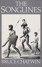 The Songlines by Bruce  Chatwin